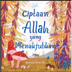 CIPTAAN ALLAH YANG MENAKJUBKAN
