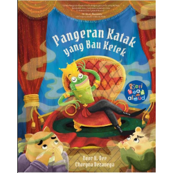 SERI READ ALOUD: PANGERAN KATAK YANG BAU KETEK
