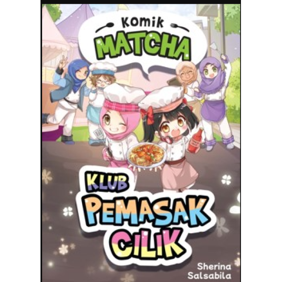 SERI KOMIK MATCHA-KLUB PEMASAK CILIK