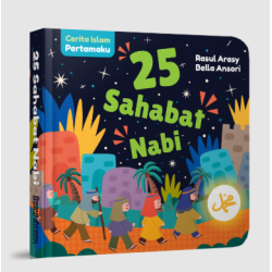 CERITA ISLAM PERTAMAKU: 25 SAHABAT NABI (BOARDBOOK)