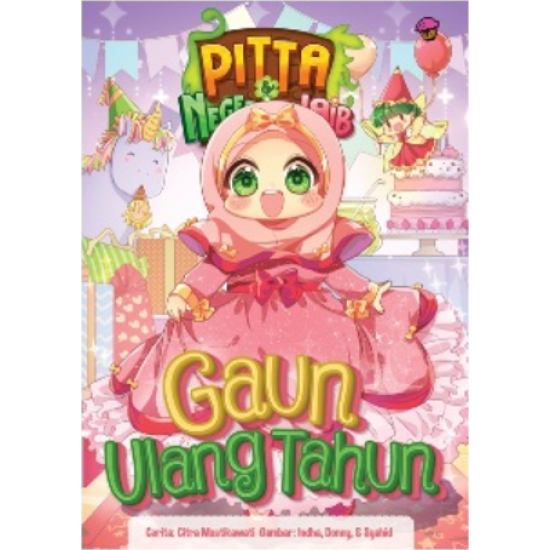 Komik Pitta & Negeri Ajaib.Vol 8: Gaun Ulang Tahun