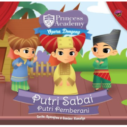 BBW: Pa.Opera Dongeng.Sabai Putri Pemberani (Boardbook)
