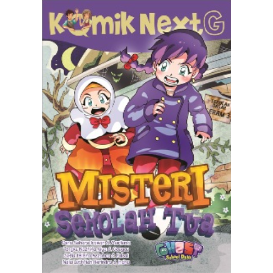 Komik Next G Misteri Sekolah Tua Komik Next G Misteri Sekolah Tua
