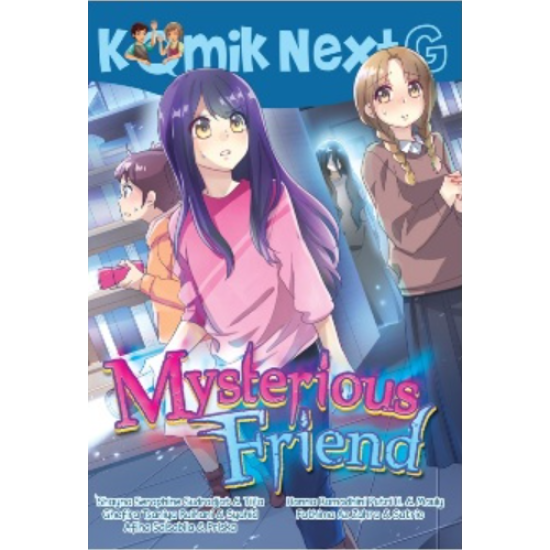 Komik Next G Mysterious Friend RPL 2