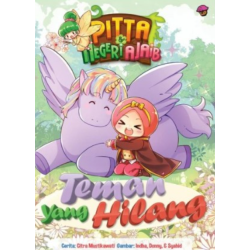 Komik Pitta & Negeri Ajaib.Vol 12: Teman Yang Hilang
