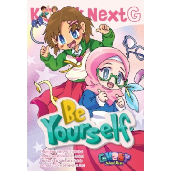 Komik Next G Be Yourself