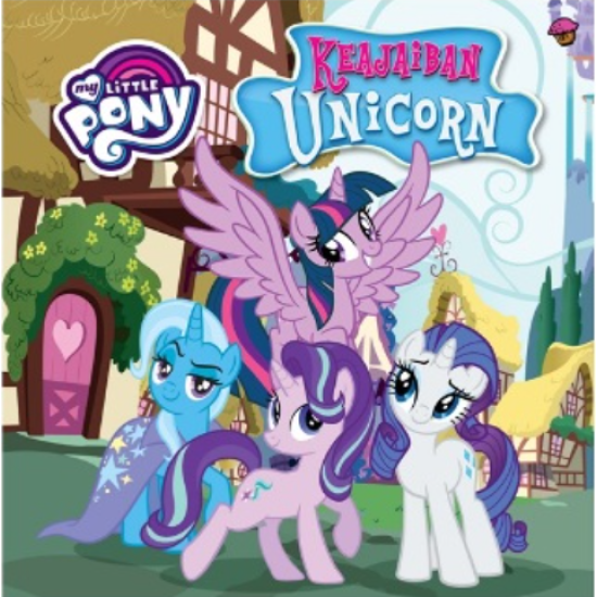 My Little Pony: Keajaiban Unicorn (Boardbook)
