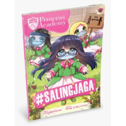 Komik Princess Academy: #Salingjaga