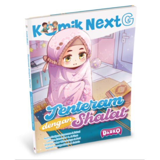 Next G: Tenteram Dengan Shalat (Republish)