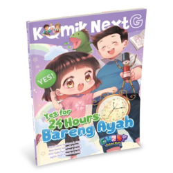 Komik Next G Vol. 469: Yes For 24 Hours Bareng Ayah