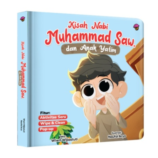 Kisah Nabi Muhammad SAW. Dan Anak Yatim Boardbook