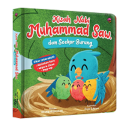 Kisah Nabi Muhammad Saw. Dan Seekor Burung Boardbook