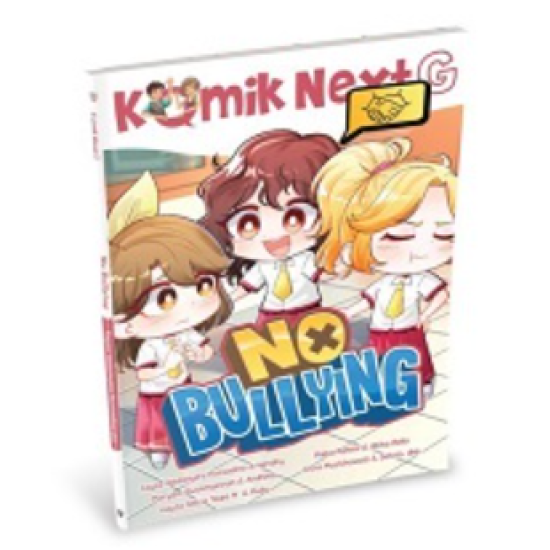 Komik Next G: No Bullying Rpl Ke-2