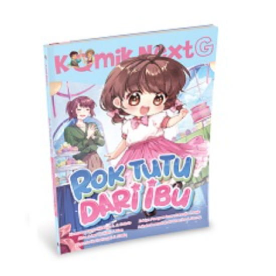 Komik Next G Vol. 544: Rok Tutu dari Ibu