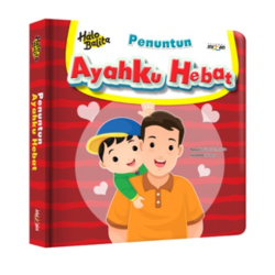 Halo Balita.Penuntun: Ayahku Hebat (Boardbook)