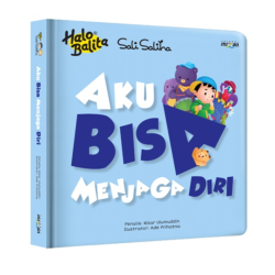 Halo Balita Sali Saliha: Aku Bisa Menjaga Diri (Boardbook)
