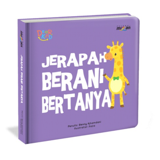 Seri Dear Kind: Jerapah Berani Bertanya (Boardbook)