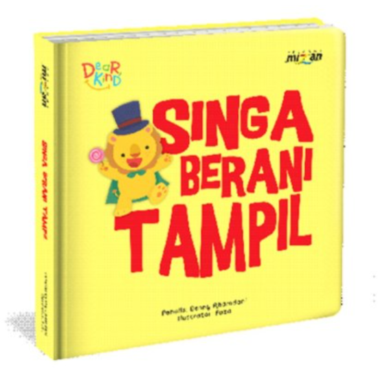 Seri Dear Kind: Singa Berani Tampil (Boardbook)