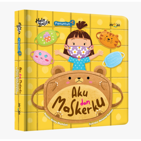 Halo Balita.Penuntun: Aku dan Maskerku (Boardbook) Halo Balita.Penuntun: Aku dan Maskerku (Boardbook)