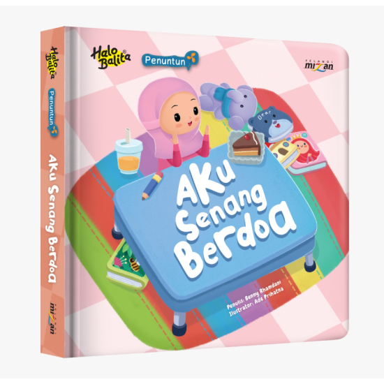 Penuntun: Aku Senang Berdoa (Boardbook)