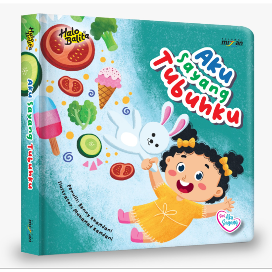 Aku Sayang: Aku Sayang Tubuhku (Boardbook)