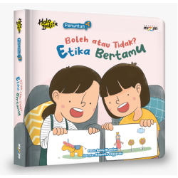 Penuntun: Boleh atau Tidak? Etika Bertamu (Boardbook) Penuntun: Boleh atau Tidak? Etika Bertamu (Boardbook)