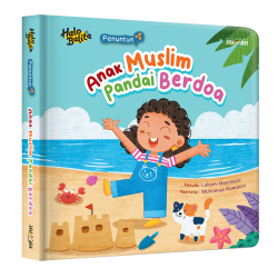 Penuntun: Anak Muslim Pandai Berdoa (Boardbook)