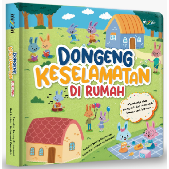Dongeng Keselamatan: Di Rumah (Boardbook)