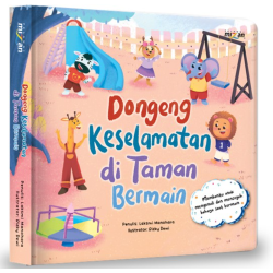 Dongeng Keselamatan: Di Taman Bermain (Boardbook)