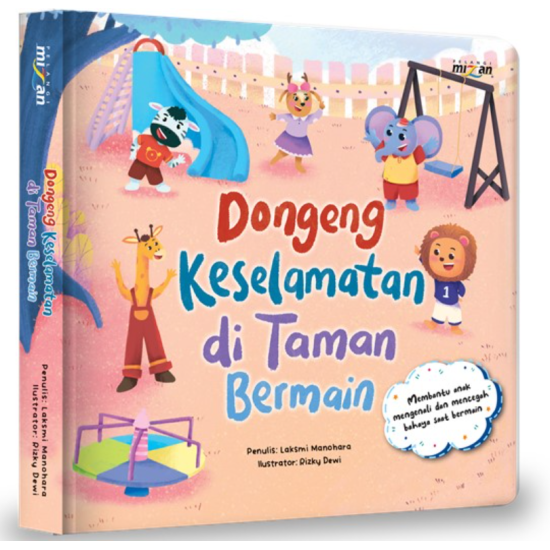 Dongeng Keselamatan: Di Taman Bermain (Boardbook)