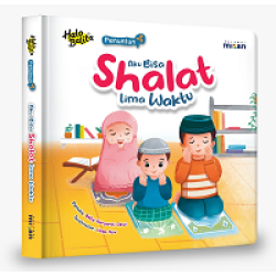 Penuntun: Aku Bisa Shalat Lima Waktu (Boardbook) Penuntun: Aku Bisa Shalat Lima Waktu (Boardbook)
