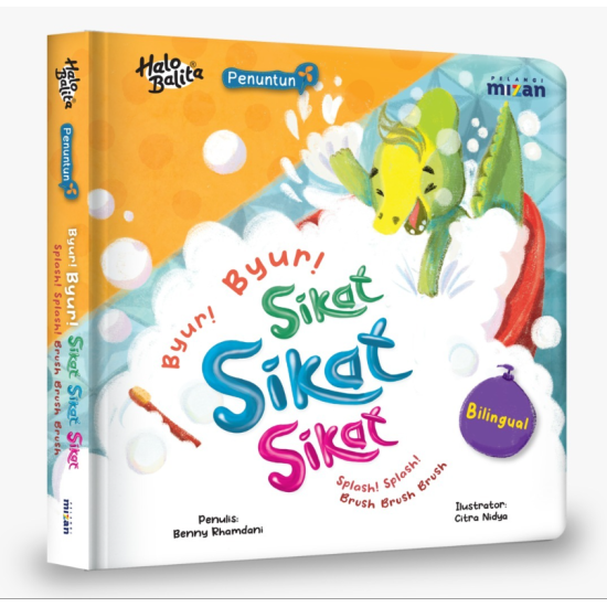 Penuntun: Byur! Byur! Sikat Sikat Sikat (Boardbook)