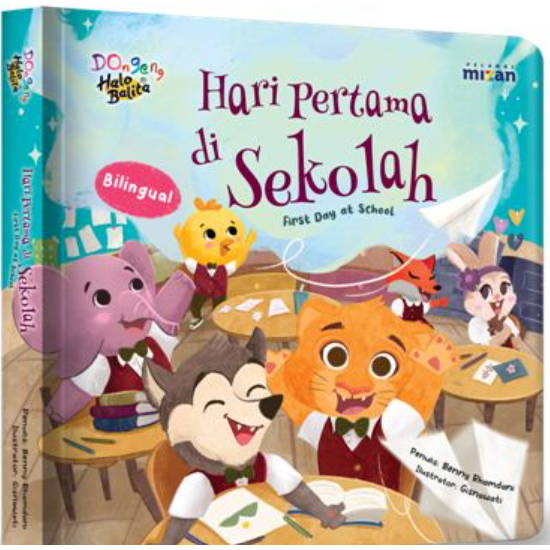 Hari Pertama Di Sekolah (Boardbook)