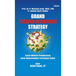 Grand Techno-Economic Strategy