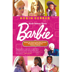 Kisah Sukses Bisnis Barbie 
