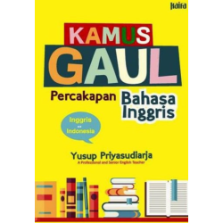 Kamus Gaul Percakapan Bahasa Inggris-New Kamus Gaul Percakapan Bahasa Inggris-New