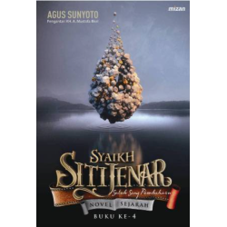 Syaikh Siti Jenar #4: Suluk Sang Pembaharuan Syaikh Siti Jenar #4: Suluk Sang Pembaharuan