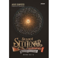 Syaikh Siti Jenar #6: Suluk Malang Sungsang Syaikh Siti Jenar #6: Suluk Malang Sungsang