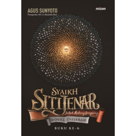 Syaikh Siti Jenar #6: Suluk Malang Sungsang Syaikh Siti Jenar #6: Suluk Malang Sungsang