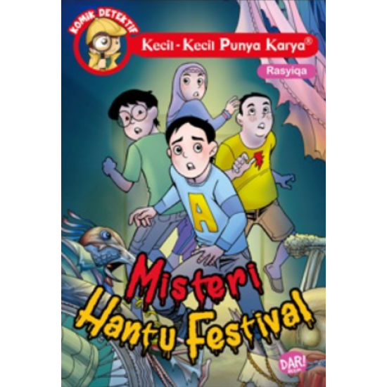 Komik Detektif KKPK: Misteri Hantu Festival Komik Detektif KKPK: Misteri Hantu Festival
