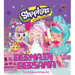 Shopkins Shoppies: Bermain Bersama-SC Shopkins Shoppies: Bermain Bersama-SC