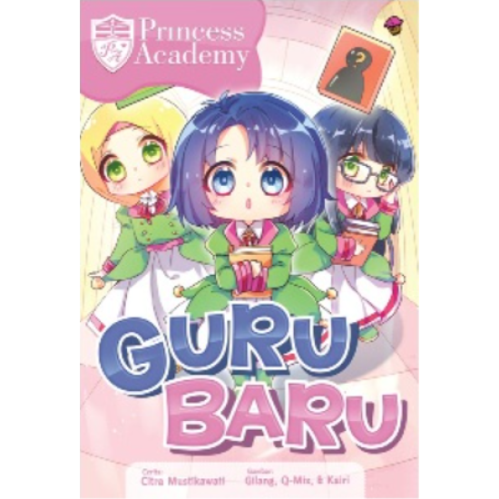 Komik Princess Academy: Guru Baru