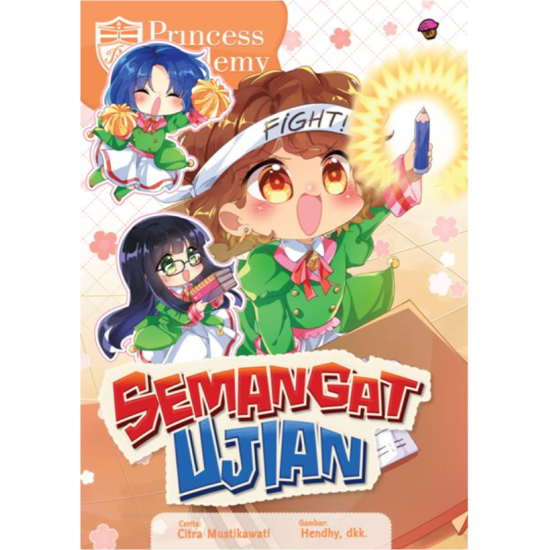 Komik Princess Academy: Semangat Ujian