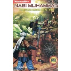 Komik Sirah Nabi Muhammad : Strategi Hijrah Sang Nabi Komik Sirah Nabi Muhammad : Strategi Hijrah Sang Nabi