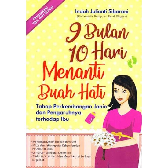 9 Bulan 10 Hari Menanti Buah Hati