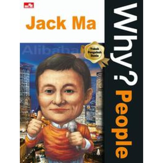 Why? People Jack Ma