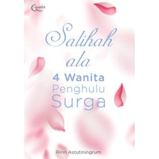 Salihah ala 4 Wanita Penghulu Surga