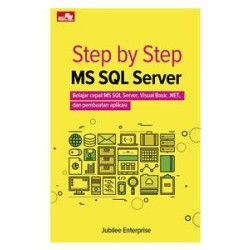 Step by Step MS SQL Server Step by Step MS SQL Server