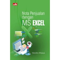 Nota Penjualan dengan MS Excel Nota Penjualan dengan MS Excel