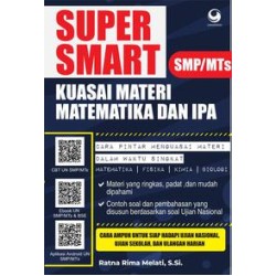 Super Smart Kuasai Matematika dan IPA SMP/MTs Super Smart Kuasai Matematika dan IPA SMP/MTs